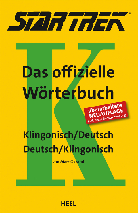 Star Trek - Das offizielle W&ouml;rterbuch - Marc Okrand