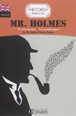 Mr. Holmes - Arthur Conan Doyle