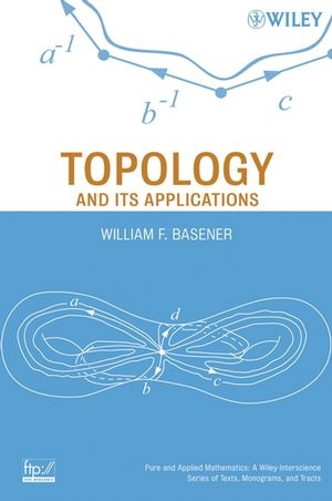 Topology and Its Applications - William F. Basener