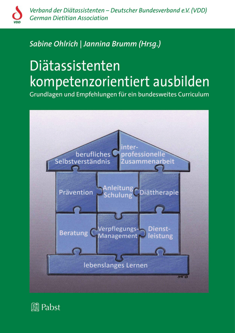 Di&auml;tassistenten kompetenzorientiert ausbilden - 