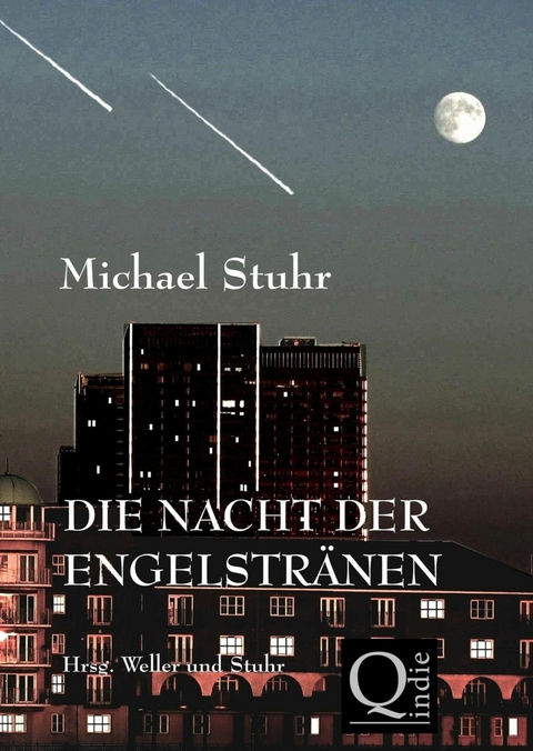 DIE NACHT DER ENGELSTR&Auml;NEN - Michael Stuhr