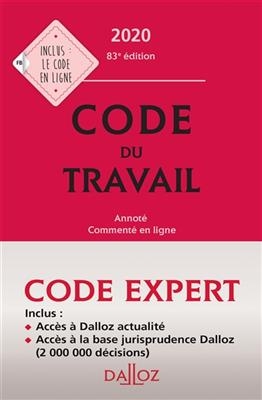 Code du travail 2020 : annot&eacute;, comment&eacute; en ligne