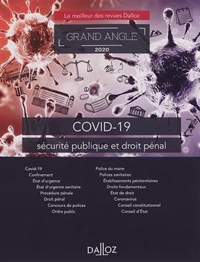 Covid-19, sécurité publique et droit pénal