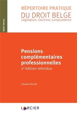 Pensions compl&eacute;mentaires professionnelles - Claude Devoet
