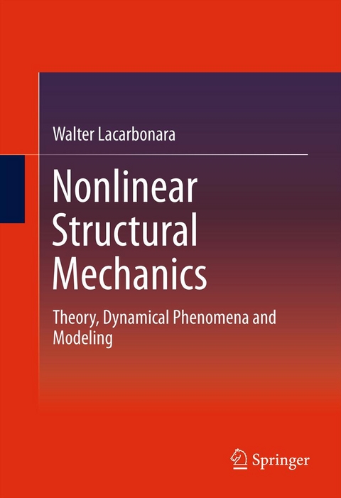 Nonlinear Structural Mechanics - Walter Lacarbonara