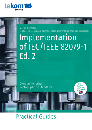 Implementation of IEC/IEEE 82079-1 Ed. 2