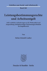 Leistungsbestimmungsrechte und Arbeitsentgelt. - Stefan Schmidt-Lauber