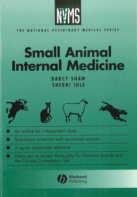 Small Animal Internal Medicine - Darcy H. Shaw, Sherri L. Ihle