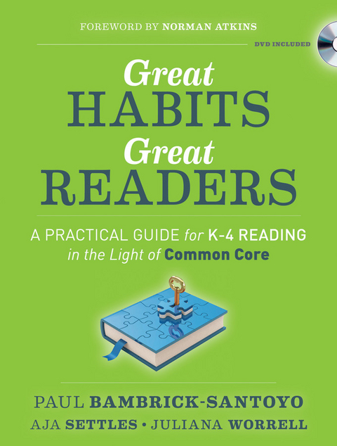Great Habits, Great Readers - Paul Bambrick-Santoyo, Aja Settles, Juliana Worrell
