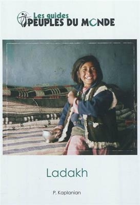 LADAKH ET HIMALAYA INDIEN -  KAPLANIAN PATRICK