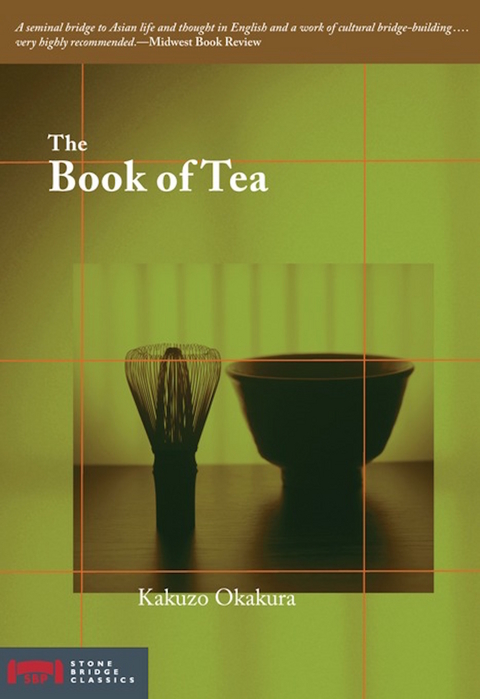 The Book of Tea - Kakuzo Okakura