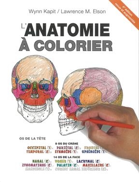 L'anatomie à colorier - Wynn Kapit, Lawrence M. Elson
