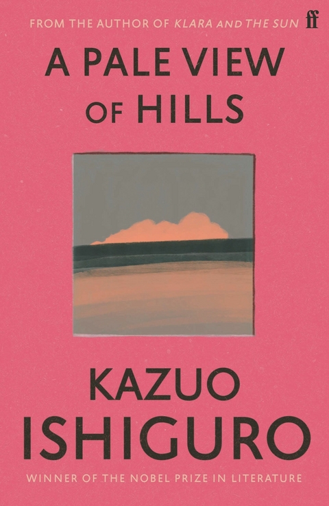 Pale View of Hills -  Kazuo Ishiguro