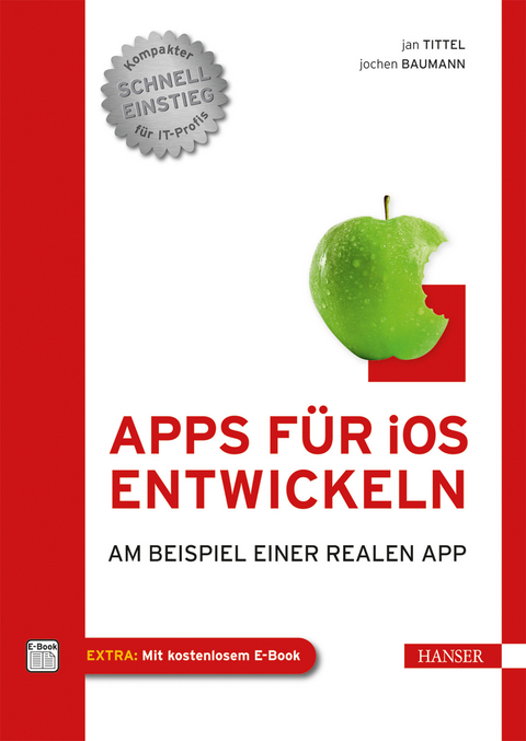 Apps für iOS entwickeln -  Jan Tittel,  Jochen Baumann
