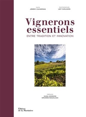 Vignerons essentiels : entre tradition et innovation