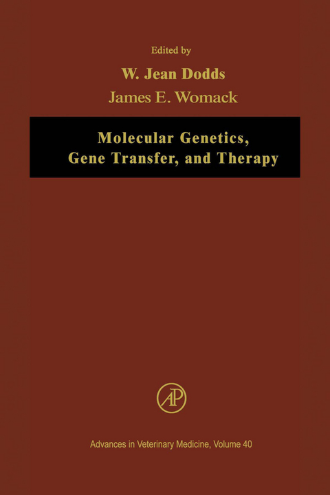 Molecular Genetics, Gene Transfer, and Therapy - 