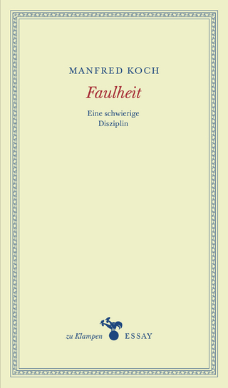 Faulheit