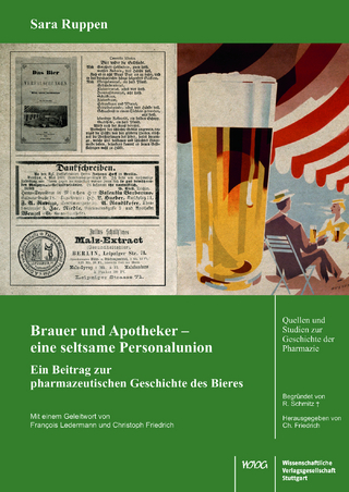 Brauer und Apotheker – eine seltsame Personalunion