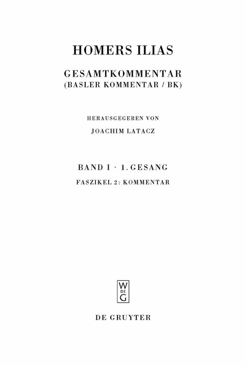 Kommentar - Joachim Latacz, Ren&eacute; N&uuml;nlist, Magdalene Stoevesandt