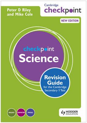 Cambridge Checkpoint Science Revision Guide for the Cambridge Secondary 1 Test