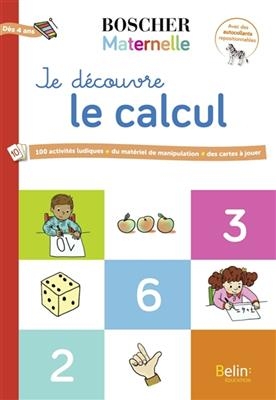 JE DECOUVRE LE CALCUL DES 4 ANS