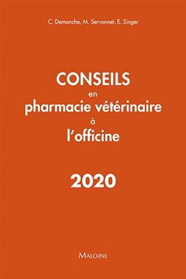 Conseils en pharmacie vétérinaire à l'officine 2020