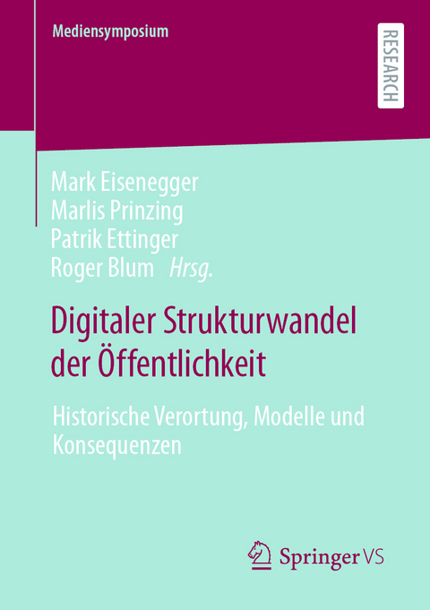 Digitaler Strukturwandel der &Ouml;ffentlichkeit - 