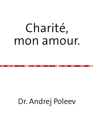 Charité, mon amour.