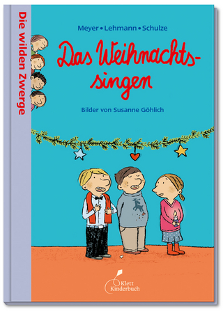 Die wilden Zwerge – Das Weihnachtssingen