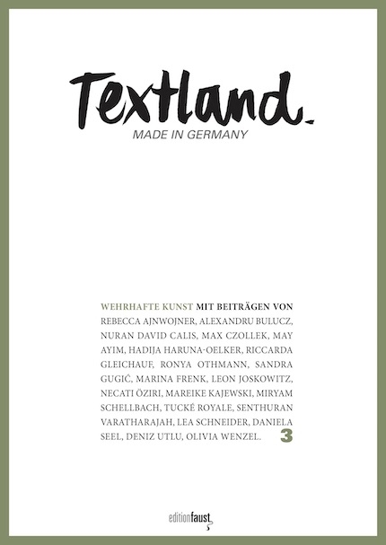 Textland - Made in Germany. Wehrhafte Kunst - 