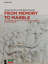 From Memory to Marble - Elizabeth Rankin, Rolf Michael Schneider