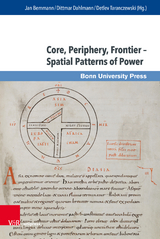 Core, Periphery, Frontier &ndash; Spatial Patterns of Power - 