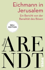 Eichmann in Jerusalem - Hannah Arendt