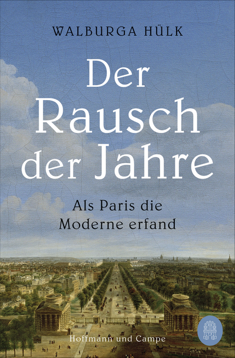 Der Rausch der Jahre - Walburga H&uuml;lk