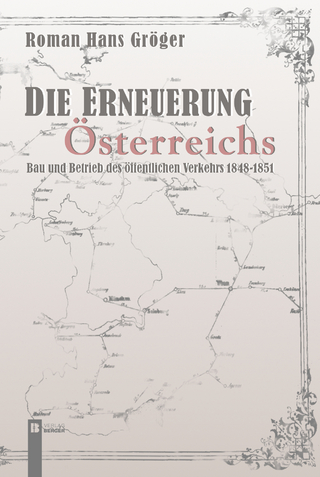 Die Erneuerung Österreichs