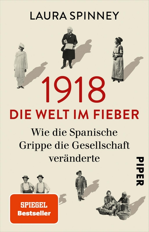 1918 &ndash; Die Welt im Fieber - Laura Spinney