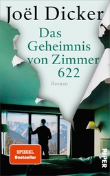 Das Geheimnis von Zimmer 622 - Jo&euml;l Dicker
