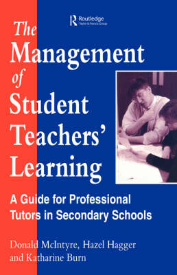 Management of Student Teachers' Learning -  H. Hagger,  Donald. McIntyre