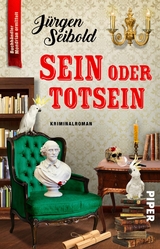 Sein oder Totsein - J&uuml;rgen Seibold