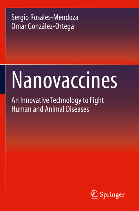 Nanovaccines - Sergio Rosales-Mendoza, Omar Gonz&aacute;lez-Ortega