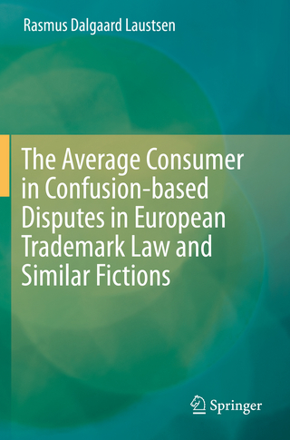 The Average Consumer in Confusion-based Disputes in European Trademark Law and Similar Fictions
