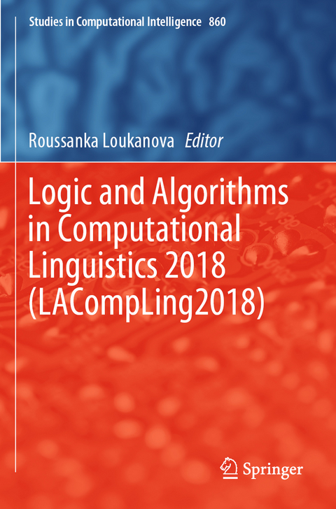 Logic and Algorithms in Computational Linguistics 2018 (LACompLing2018) - 