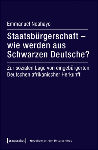 Staatsbürgerschaft – wie werden aus Schwarzen Deutsche?