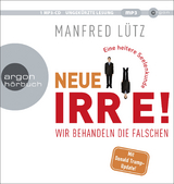Neue Irre - Manfred Lütz