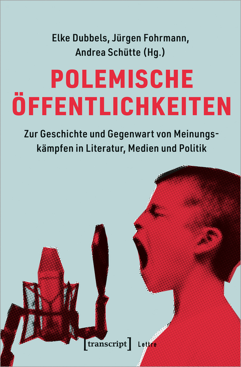 Polemische &Ouml;ffentlichkeiten - 