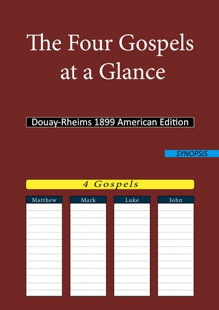 The Four Gospels at a Glance