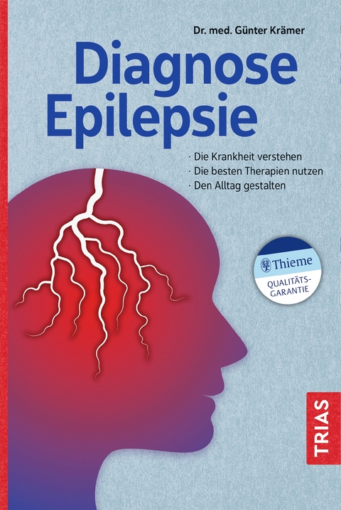 Diagnose Epilepsie - G&uuml;nter Kr&auml;mer