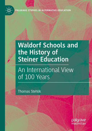 Waldorf Schools and the History of Steiner Education
