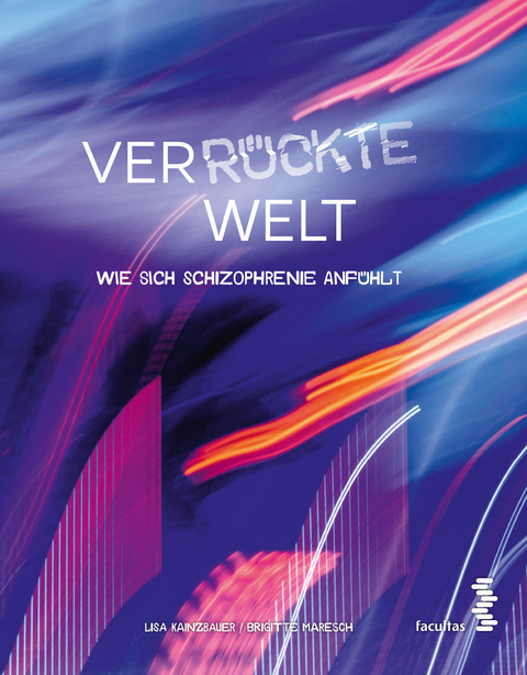 Ver-r&uuml;ckte Welt - Lisa Kainzbauer, Brigitte Maresch