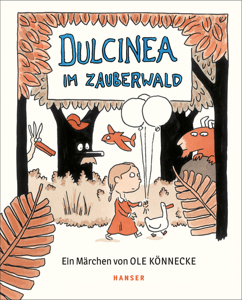 Dulcinea im Zauberwald - Ole K&ouml;nnecke